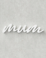 Mum Sign ‣ Style 01