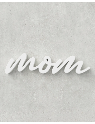 Mom Sign ‣ Style 01