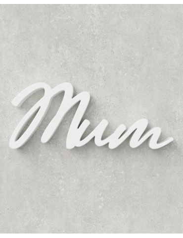 Mum Sign ‣ Style 02
