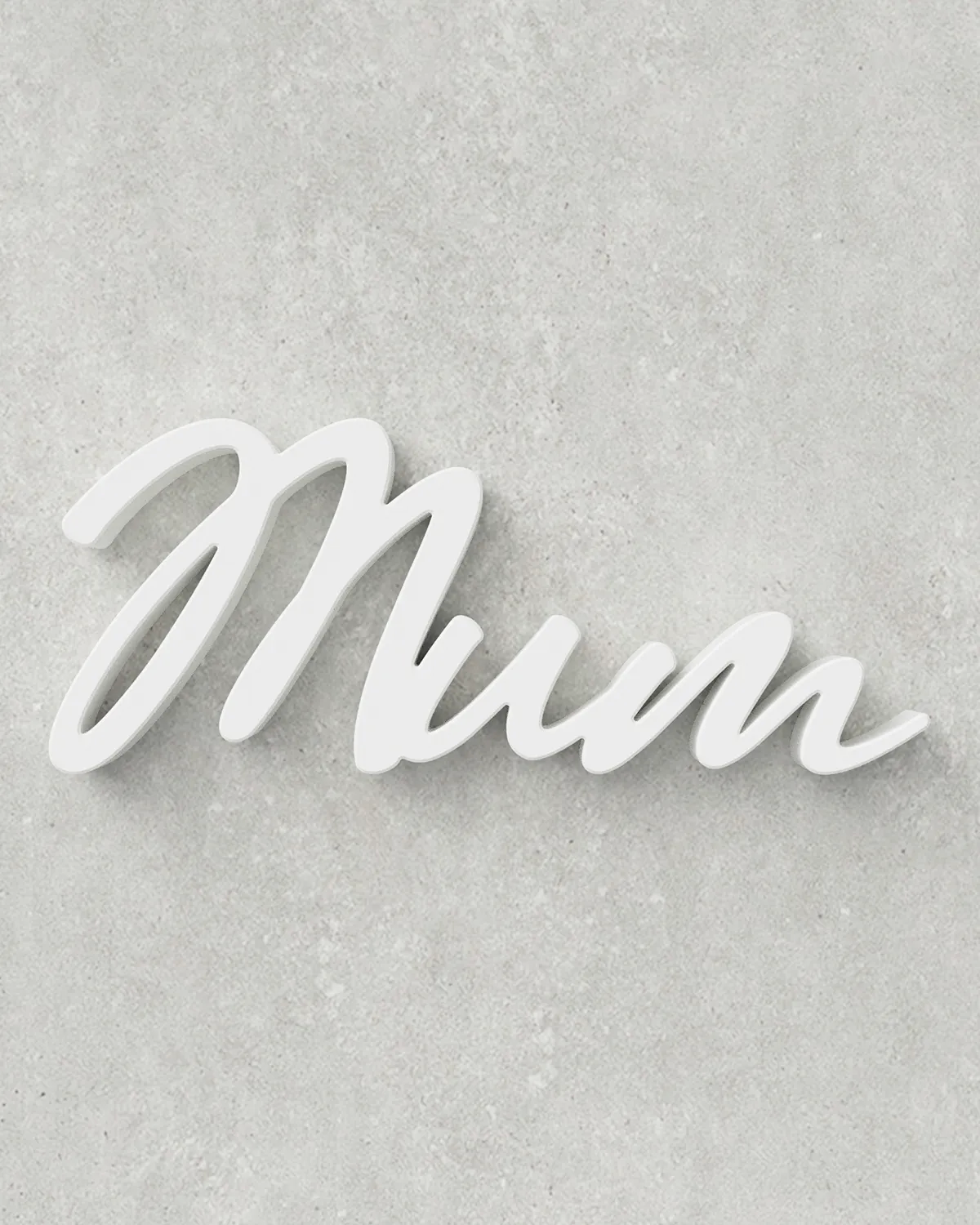 Mum Sign ‣ Style 02