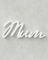 Mum Sign ‣ Style 02