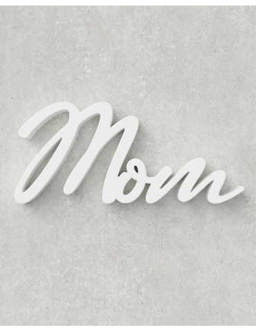 Mom Sign ‣ Style 02
